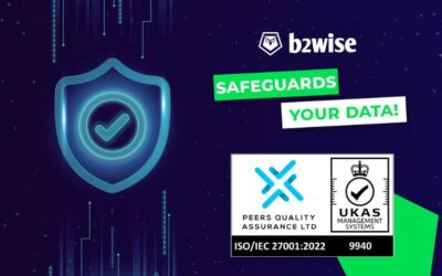 B2WISE Earns ISO 27001, Boosting Data Security